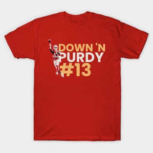 down purdy T-Shirt